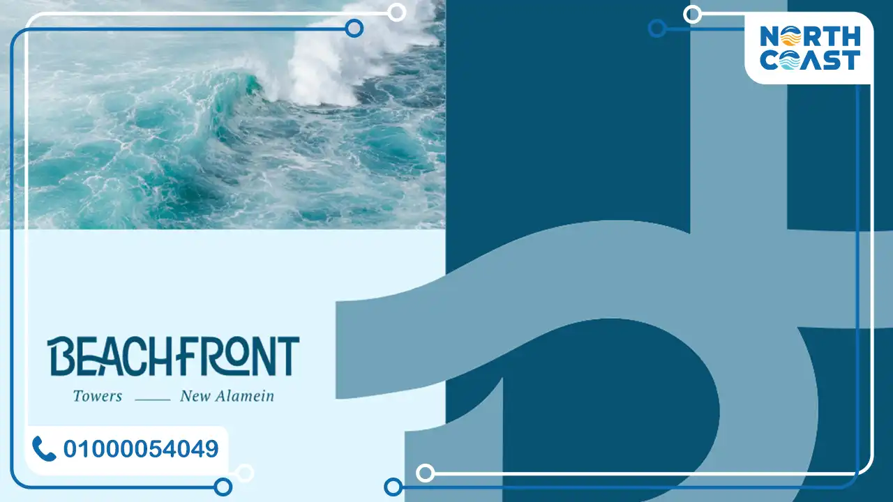 بيتش فورنت تاورز العلمين الجديدة Beach Front Towers 2025