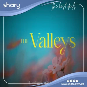 كمبوند ذا فاليز المستقبل سيتي The Valleys أسعار 2025